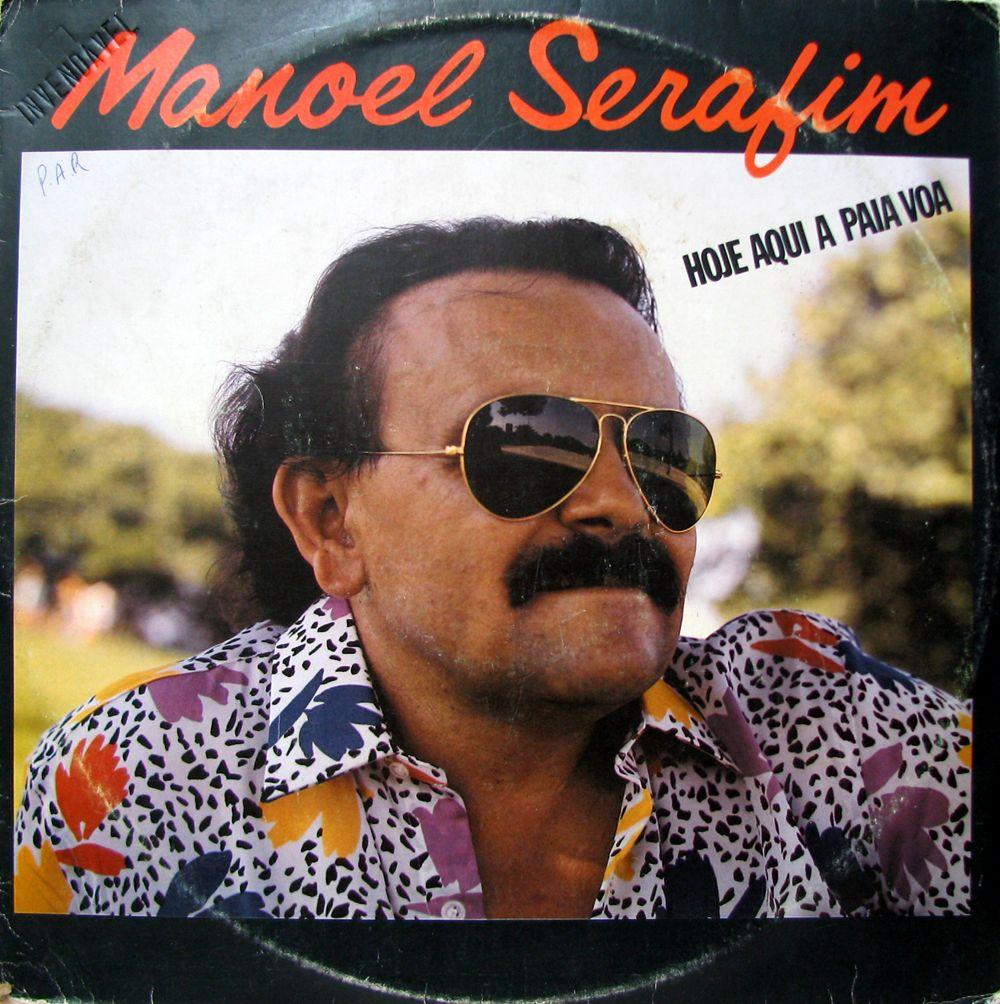 Portada de Álbum "Hoje Aqui a Paia Voa", de Manoel Serafim