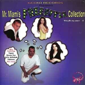 Portada de Álbum "Mr. Miami's Freestyle Collection Vol.3", de Mr. Miami