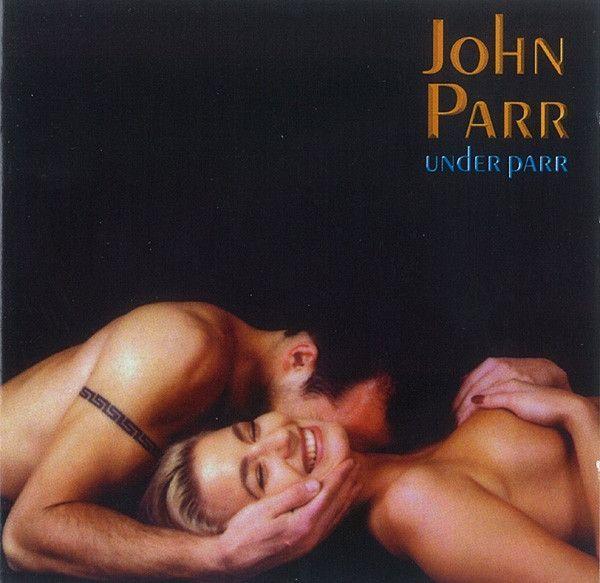 Portada de Álbum "Under Parr", de John Parr