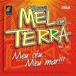 Portada de Álbum "Meu Céu, Meu Mar!!!", de Forró Mel com Terra