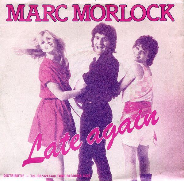 Portada de Sencillo/EP "Late Again", de Marc Morlock