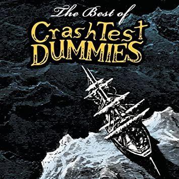 Capa do Álbum "The Best Of Crash Test Dummies", de Crash Test Dummies