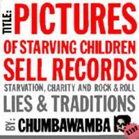 Portada de Álbum "Pictures Of Starving Children Sell Records", de Chumbawamba