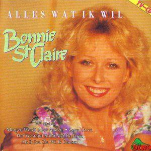 Portada de Álbum "Alles Wat Ik Wil", de Bonnie St. Claire