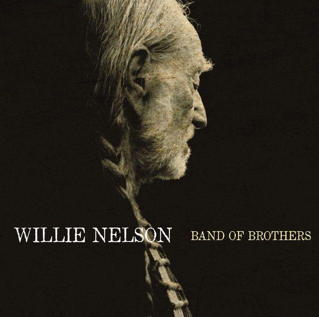 Portada de Álbum "Band Of Brothers", de Willie Nelson