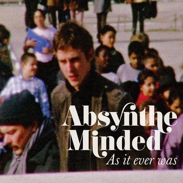 Portada de Álbum "As It Ever Was", de Absynthe Minded