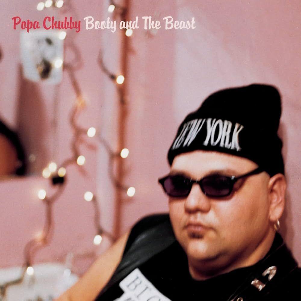 Portada de Álbum "Booty And The Beast", de Popa Chubby