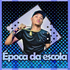 Portada de Sencillo/EP "Época da Escola", de MC VN do B13