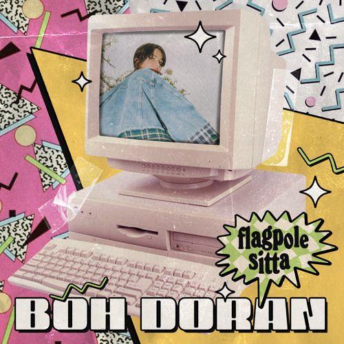Capa do Single/EP "Flagpole Sitta", de Boh Doran