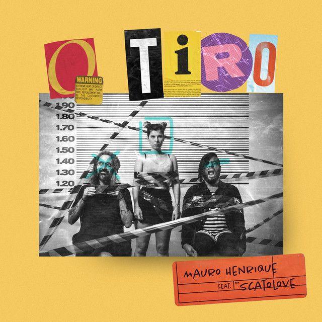 Portada de Sencillo/EP "O Tiro (part. Scatolove)", de Mauro Henrique
