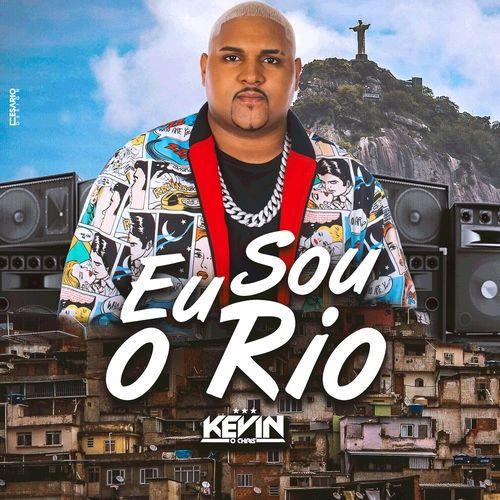 Portada de Sencillo/EP "Eu Sou o Rio", de MC Kevin o Chris