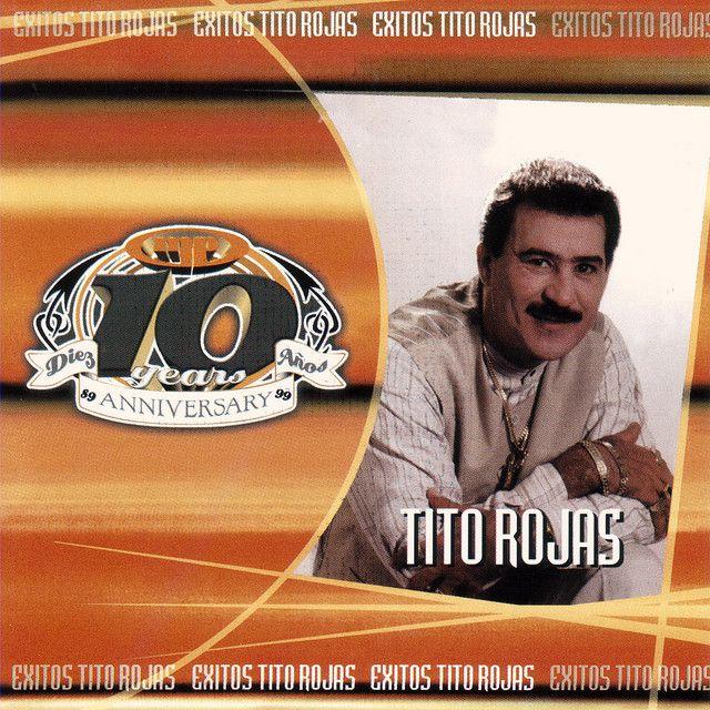 Capa do Álbum "10 Anniversary", de Tito Rojas