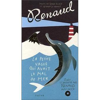 Portada de Álbum "La Petite Vague Qui Avait Le Mal De Mer", de Renaud