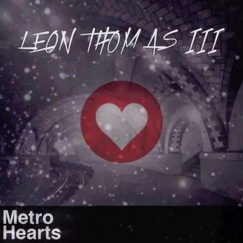 Portada de Álbum "Metro Hearts III", de Leon Thomas