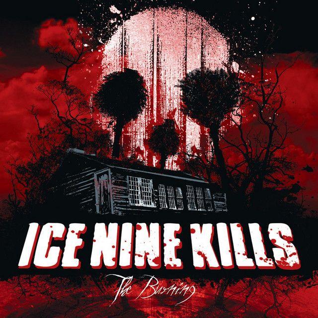 Portada de Álbum "The Burning", de Ice Nine Kills