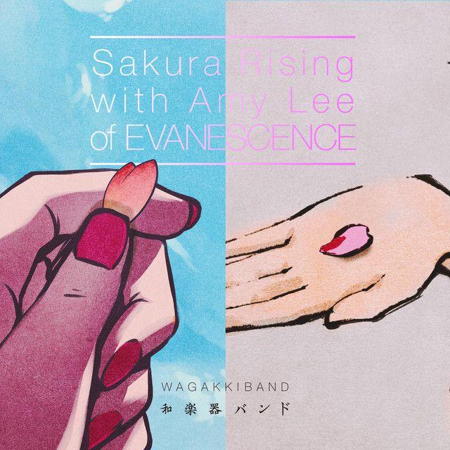 Portada de Sencillo/EP "Sakura Rising (feat. WagakkiBand)", de Amy Lee