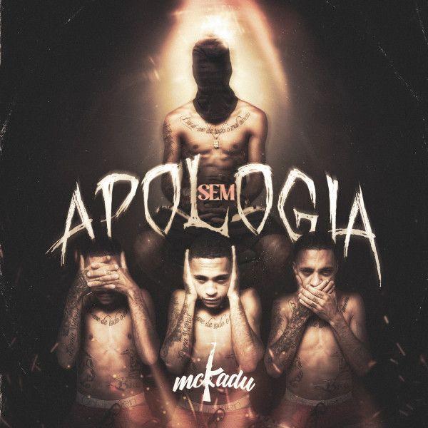 Portada de Álbum "Sem Apologia ", de MC Kadu