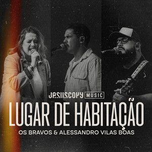 Portada de Sencillo/EP "Lugar de Habilitação (part. Os Bravos e JesusCopy Music)", de Alessandro Vilas Boas