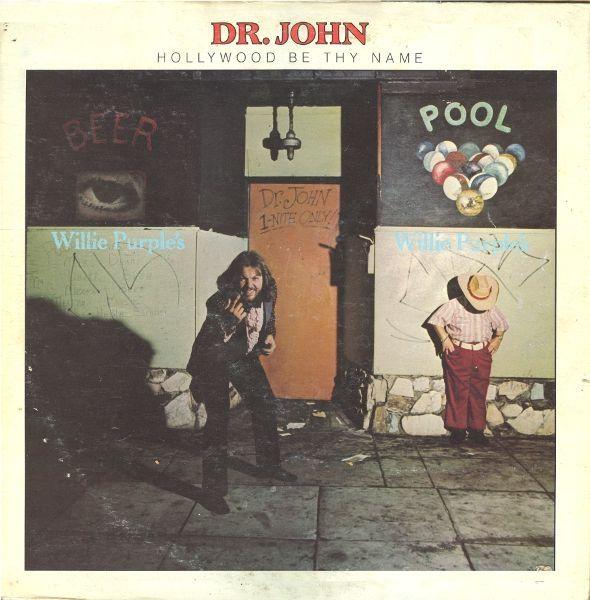 Capa do Álbum "Hollywood Be Thy Name", de Dr. John