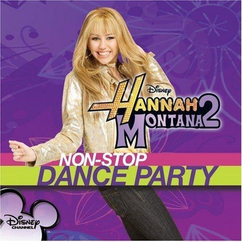 Portada de Álbum "Hannah Montana 2: Non-Stop Dance Party", de Hannah Montana