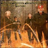 Portada de Álbum "Live From Europe ", de The Flying Burrito Brothers