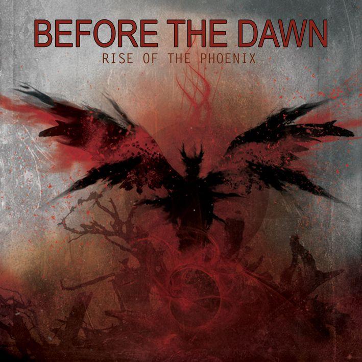 Portada de Álbum "Rise Of The Phoenix ", de Before The Dawn