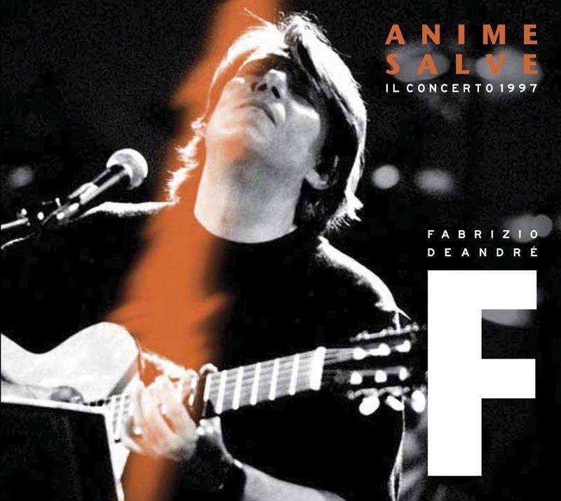 Portada de Álbum "Anime Salve Il Concerto 1997", de Fabrizio De André