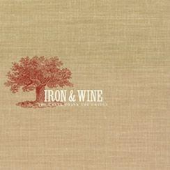Portada de Álbum "The Creek Drank The Cradle", de Iron & Wine