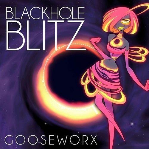 Portada de Sencillo/EP "Blackhole Blitz", de Gooseworx