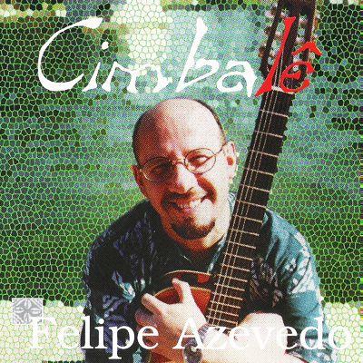 Portada de Álbum "Cimbalê", de Felipe Azevedo