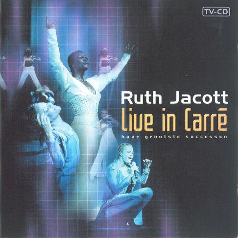 Portada de Álbum "Live In Carré (Haar Grootste Successen)", de Ruth Jacott