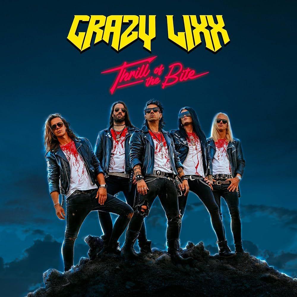 Capa do Álbum "Thrill Of The Bite", de Crazy Lixx