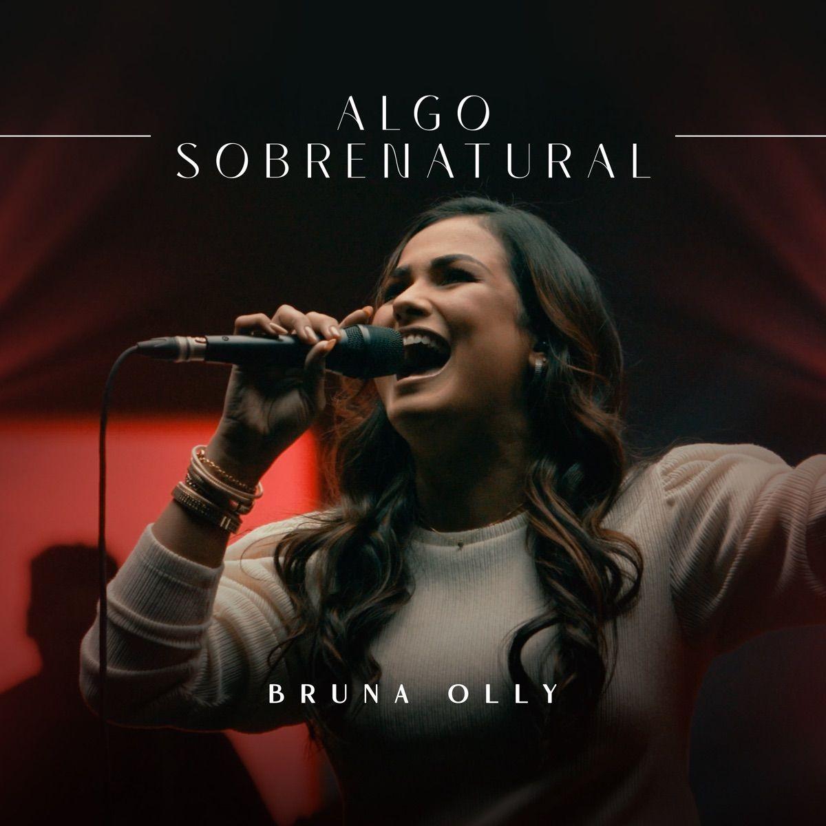 Capa do Single/EP "Algo Sobrenatural (Ao Vivo)", de Bruna Olly
