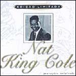 Portada de Álbum "Edição Limitada: Nat King Cole", de Nat King Cole