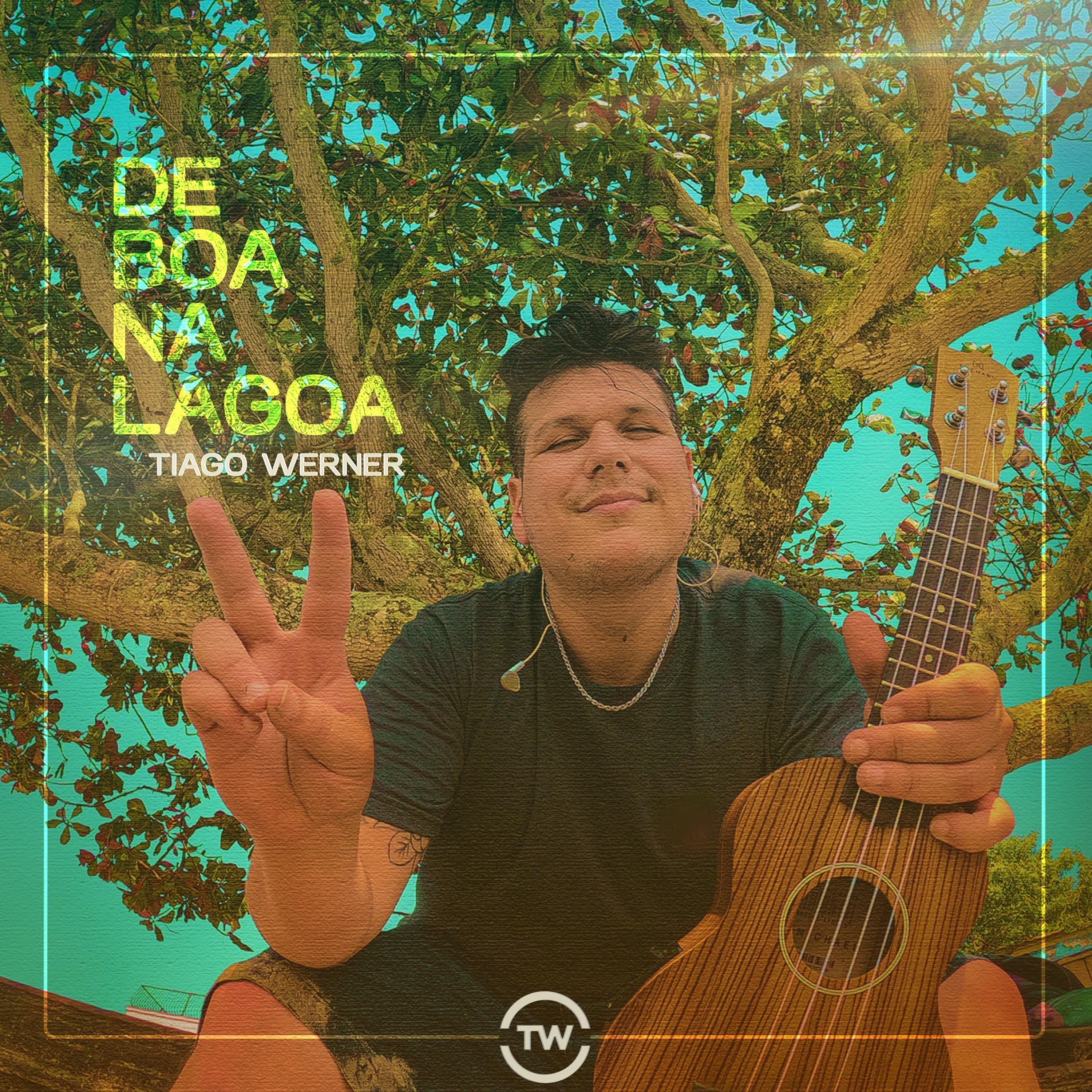 Capa do Single/EP "De Boa Na Lagoa", de Tiago Werner