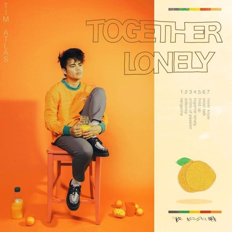 Capa do Single/EP "Together Lonely", de Tim Atlas