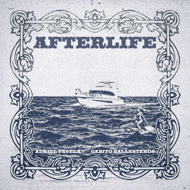 Portada de Sencillo/EP "AFTERLIFE (part. Gabito Ballesteros)", de Adriel Favela