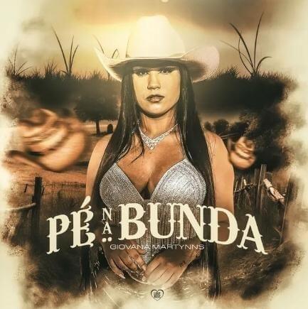 Portada de Sencillo/EP "Pé na Bunda", de Giovana Martynns