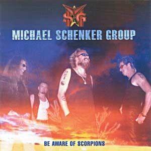 Album cover of "Be Aware Of Scorpions" by Michael Schenker Group