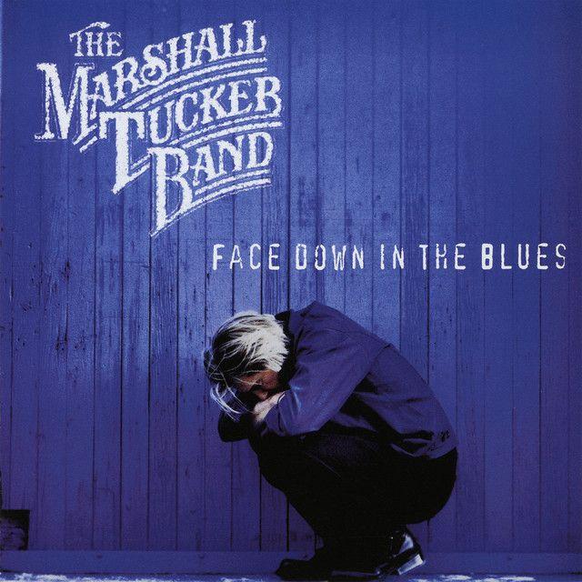 Portada de Álbum "Face Down In The Blues", de Marshall Tucker Band