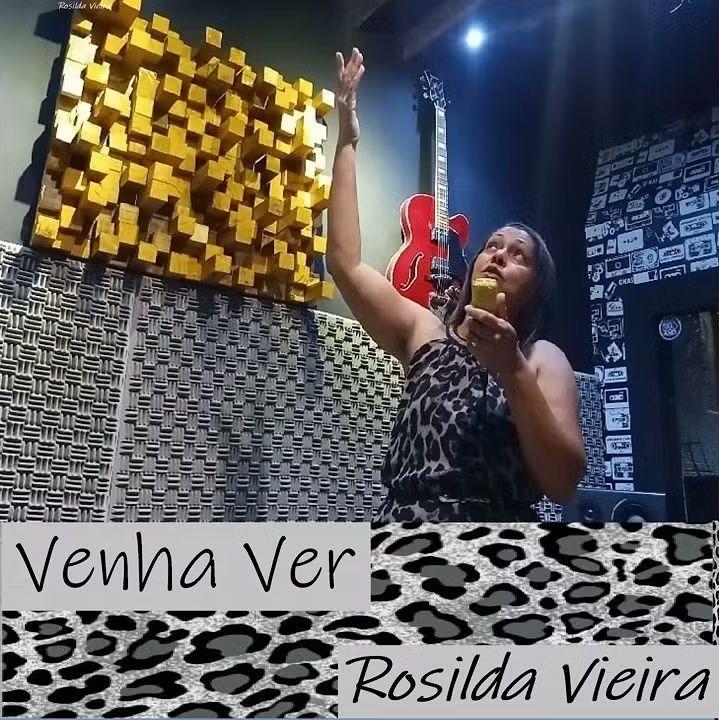 Portada de Sencillo/EP "Venha Ver", de Rosilda Vieira