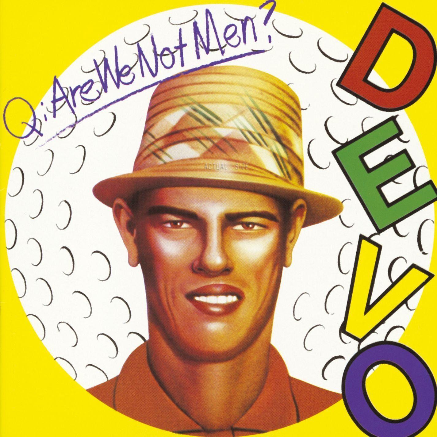 Album cover of "Q. Are We Not Men? A: We Are Devo!" by Devo