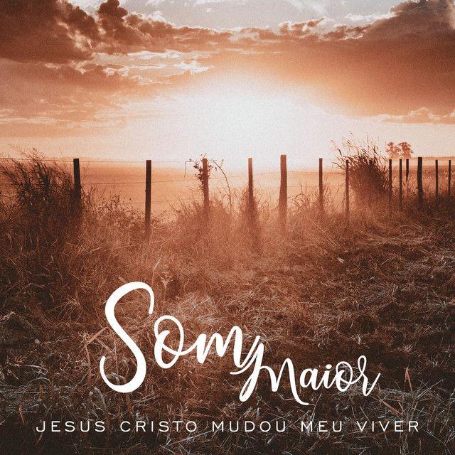 Portada de Sencillo/EP "Jesus Cristo Mudou Meu Viver", de Som Maior