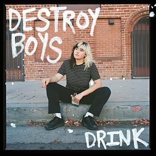 Capa do Single/EP "Drink", de Destroy Boys