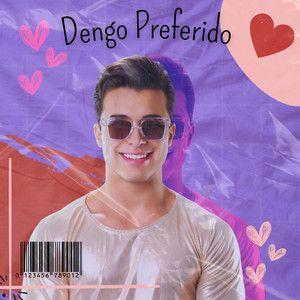 Capa do Single/EP "Dengo Preferido", de Banda Djavú