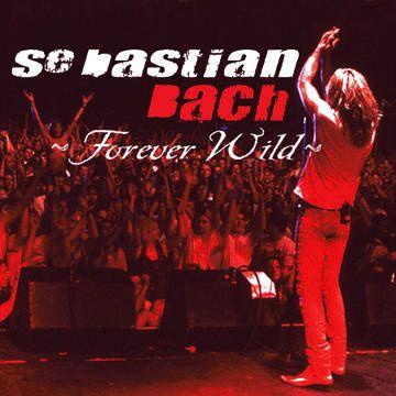 Portada de Álbum "Forever Wild", de Sebastian Bach
