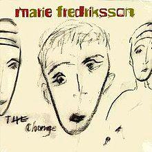 Capa do Álbum "The Change", de Marie Fredriksson