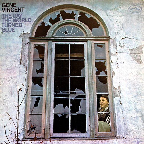Capa do Álbum "The Day The World Turned Blue", de Gene Vincent