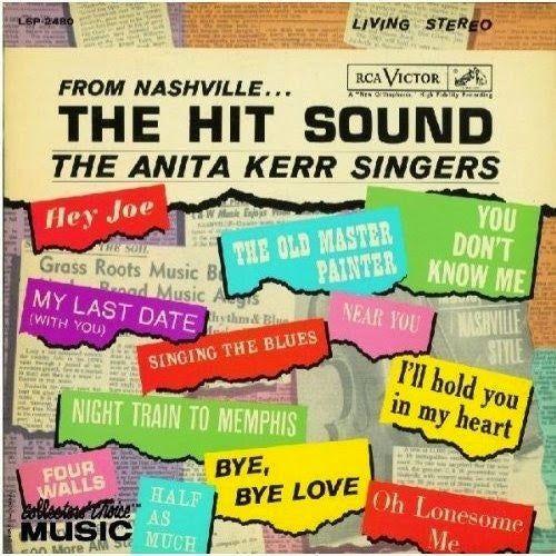 Album cover of "From Nashville ... The Hit Sound" by The Anita Kerr Singers