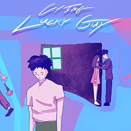 Portada de Sencillo/EP "Lucky Guy", de C.Y. Ing